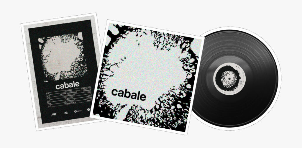 Montage en patch des déclinaisons graphiques du projet vinyle Cabale : pochette de vinyle, affiche promotionnelle concert et macaron de vinyle
